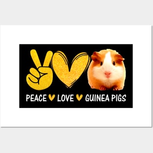 Peace love guinea pigs present for Guinea Pigs lover Posters and Art